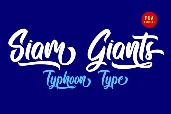 Siam Giants Free Download: The Ultimate Script Handwritten Font